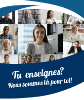 Dépliant - Tu enseignes? Nous sommes là pour toi!